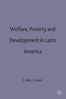 Abel / Lewis | Welfare, Poverty and Development in Latin America | Buch | 978-0-333-51737-6 | sack.de