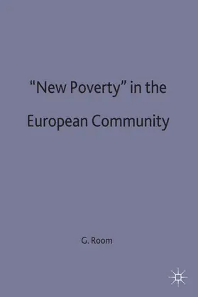 Room |  'New Poverty' in the European Community | Buch |  Sack Fachmedien