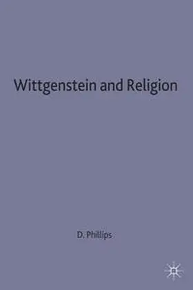 Phillips |  Wittgenstein and Religion | Buch |  Sack Fachmedien