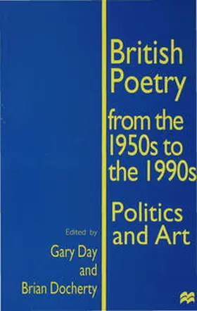 Docherty / Day |  British Poetry from the 1950s to the 1990s | Buch |  Sack Fachmedien