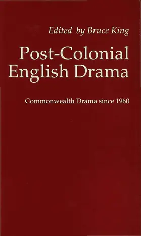 King |  Post-Colonial English Drama | Buch |  Sack Fachmedien