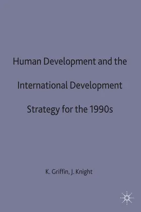 Griffin / Knight |  Human Development and the International Development Strategy for the 1990s | Buch |  Sack Fachmedien