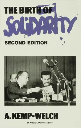 Kemp-Welch |  The Birth of Solidarity | Buch |  Sack Fachmedien