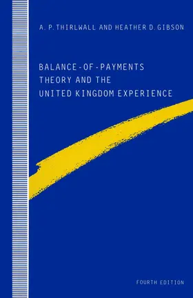 Gibson / Thirlwall | Balance-Of-Payments Theory and the United Kingdom Experience | Buch | 978-0-333-54311-5 | sack.de