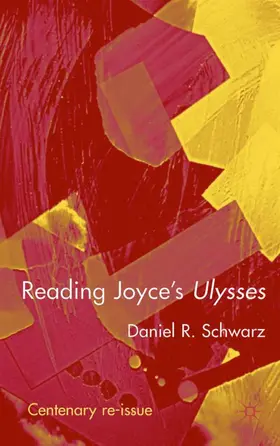 Schwarz |  Reading Joyce's Ulysses | Buch |  Sack Fachmedien