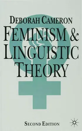 Cameron |  Feminism and Linguistic Theory | Buch |  Sack Fachmedien