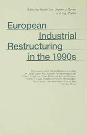 Cool / Neven / Walter |  European Industrial Restructuring in the 1990s | Buch |  Sack Fachmedien