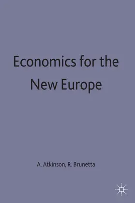 Atkinson / Brunetta |  Economics for the New Europe | Buch |  Sack Fachmedien