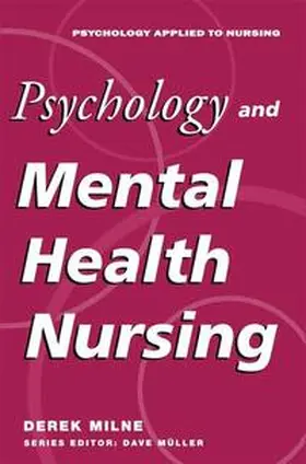 Milne |  Psychology and Mental Health Nursing | Buch |  Sack Fachmedien