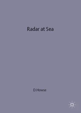 Howse |  Radar at Sea | Buch |  Sack Fachmedien