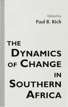 Rich | The Dynamics of Change in Southern Africa | Buch | 978-0-333-58824-6 | sack.de