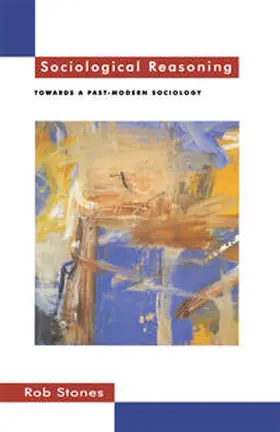 Stones |  Sociological Reasoning | Buch |  Sack Fachmedien