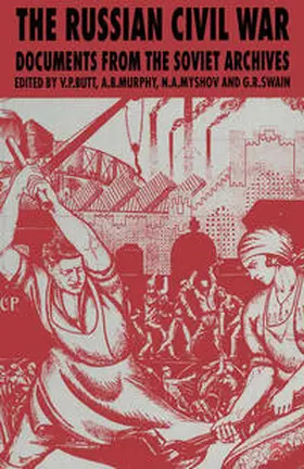 Butt / Swain / Murphy | The Russian Civil War | Buch | 978-0-333-59319-6 | www2.sack.de
