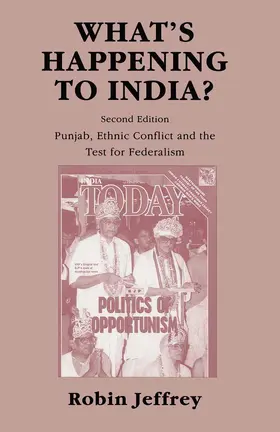 Jeffrey |  What's Happening to India? | Buch |  Sack Fachmedien