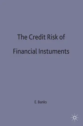 Banks |  The Credit Risk of Financial Instruments | Buch |  Sack Fachmedien