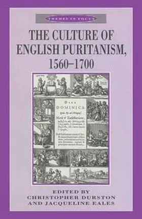 Durston / Eales |  The Culture of English Puritanism 1560-1700 | Buch |  Sack Fachmedien