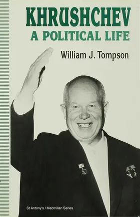 Tompson |  Khrushchev: A Political Life | Buch |  Sack Fachmedien