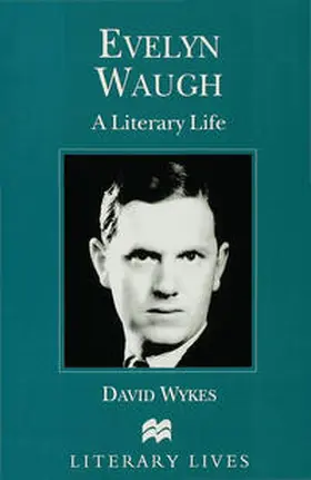 Wykes | Evelyn Waugh | Buch | 978-0-333-61137-1 | www2.sack.de