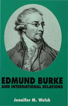 Welsh | Edmund Burke and International Relations | Buch | 978-0-333-61214-9 | sack.de