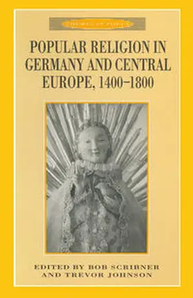 Johnson / Scribner |  Popular Religion in Germany and Central Europe, 1400-1800 | Buch |  Sack Fachmedien