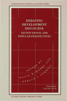 Moore / Schmitz |  Debating Development Discourse | Buch |  Sack Fachmedien