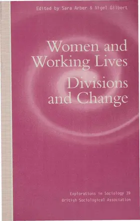Gilbert / Arber |  Women and Working Lives | Buch |  Sack Fachmedien