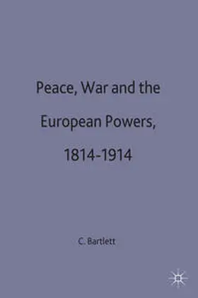 Bartlett |  Peace War and European Powers | Buch |  Sack Fachmedien
