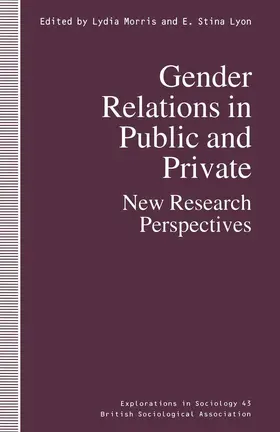 Lyon / Morris |  Gender Relations in Public and Private | Buch |  Sack Fachmedien