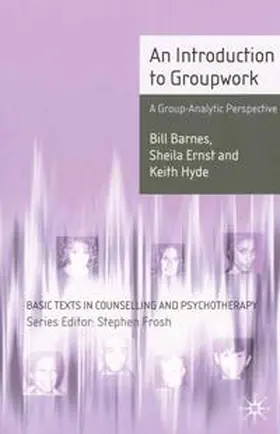 Barnes / Ernst / Hyde |  An Introduction to Groupwork | Buch |  Sack Fachmedien