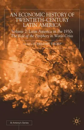 Thorp |  An Economic History of Twentieth-Century Latin America | Buch |  Sack Fachmedien