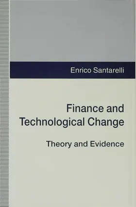 Santarelli | Finance and Technological Change | Buch | 978-0-333-63654-1 | www2.sack.de