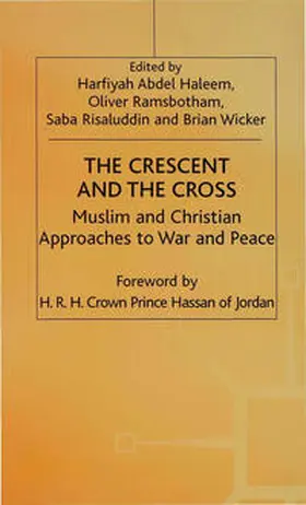 Ramsbotham / Risaluddin / Wicker |  The Crescent and the Cross | Buch |  Sack Fachmedien