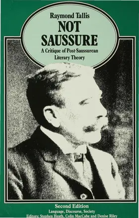 Tallis |  Not Saussure | Buch |  Sack Fachmedien