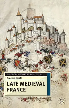 Small |  Late Medieval France | Buch |  Sack Fachmedien
