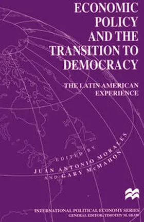 McMahon / Morales |  Economic Policy and the Transition to Democracy | Buch |  Sack Fachmedien