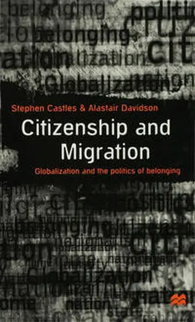 Castles / Davidson |  Citizenship and Migration | Buch |  Sack Fachmedien