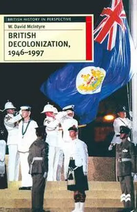 McIntyre |  British Decolonization, 1946-1997 | Buch |  Sack Fachmedien