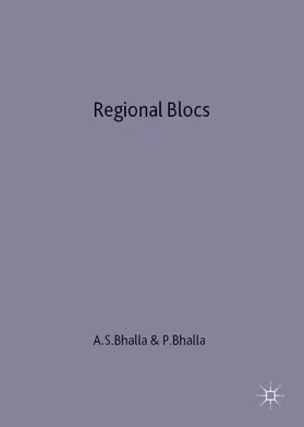 Bhalla | Regional Blocs | Buch | 978-0-333-64696-0 | sack.de