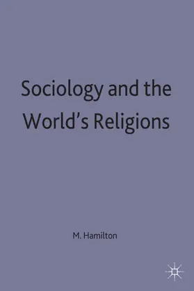 Hamilton |  Sociology and the World's Religions | Buch |  Sack Fachmedien