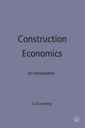 Gruneberg |  Construction Economics | Buch |  Sack Fachmedien