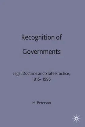Peterson | Recognition of Governments | Buch | 978-0-333-65763-8 | www2.sack.de