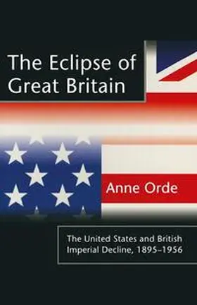 Orde |  The Eclipse of Great Britain | Buch |  Sack Fachmedien