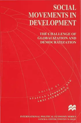 Lindberg / Sverrisson |  Social Movements in Development | Buch |  Sack Fachmedien