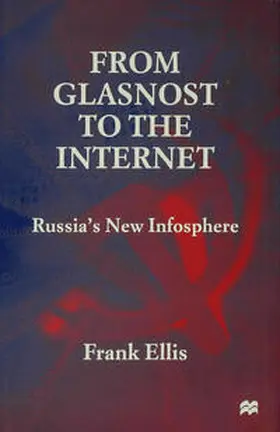 Ellis |  From Glasnost to the Internet | Buch |  Sack Fachmedien