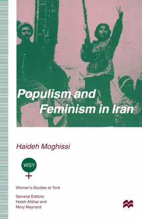 Moghissi |  Populism and Feminism in Iran | Buch |  Sack Fachmedien