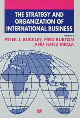 Buckley / Burton / Mirza |  The Strategy and Organization of International Business | Buch |  Sack Fachmedien