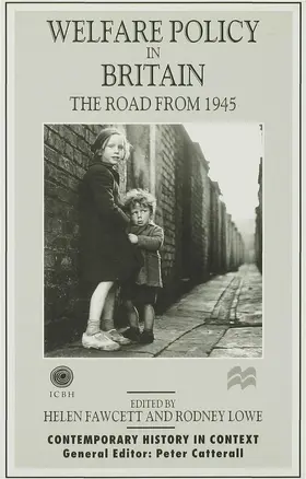 Lowe / Fawcett |  Welfare Policy in Britain | Buch |  Sack Fachmedien