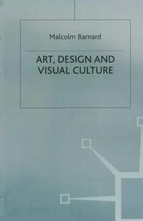 Barnard |  Art, Design and Visual Culture | Buch |  Sack Fachmedien