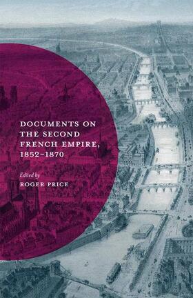 Price |  Documents on the Second French Empire, 1852-1870 | Buch |  Sack Fachmedien