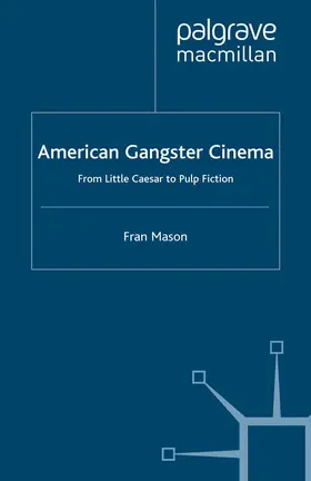 Mason |  American Gangster Cinema | Buch |  Sack Fachmedien
